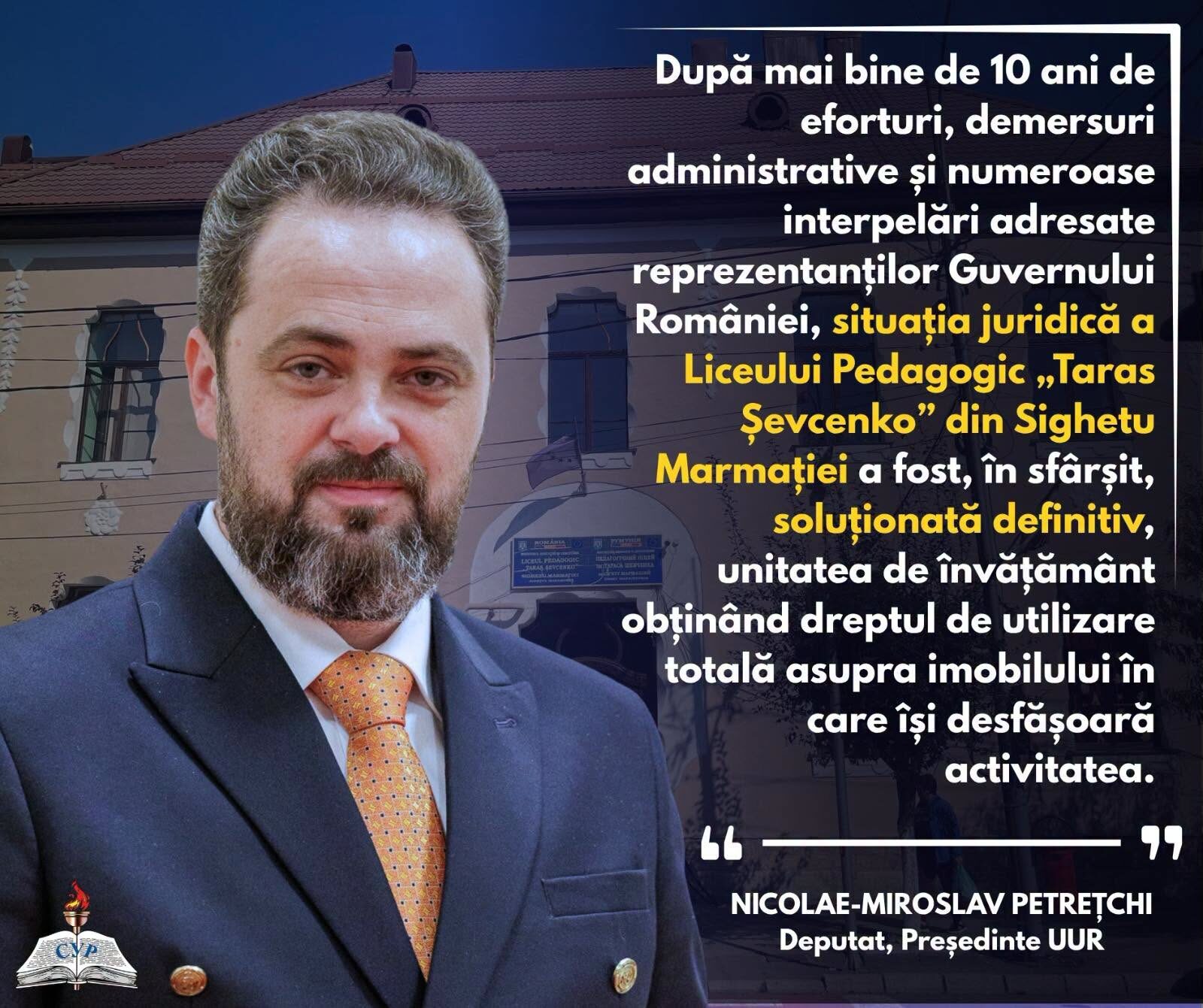 Deputatul Nicolae-Miroslav Petrețchi: „După peste un deceniu de demersuri, Liceul "Taras Șevcenko"  își recapătă dreptul asupra întregului imobil