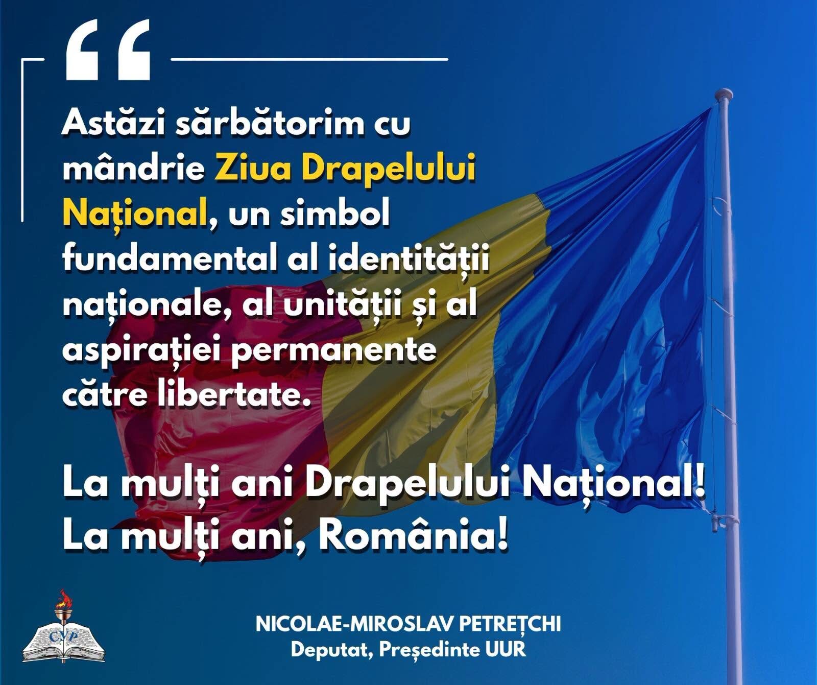 Deputatul Nicolae-Miroslav Petrețchi: „Tricolorul unește toți cetățenii României, indiferent de etnie sau apartenență culturală”